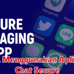 Cara Menggunakan Aplikasi Chat Secure