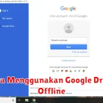 Cara Menggunakan Google Drive Offline