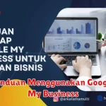 Panduan Menggunakan Google My Business