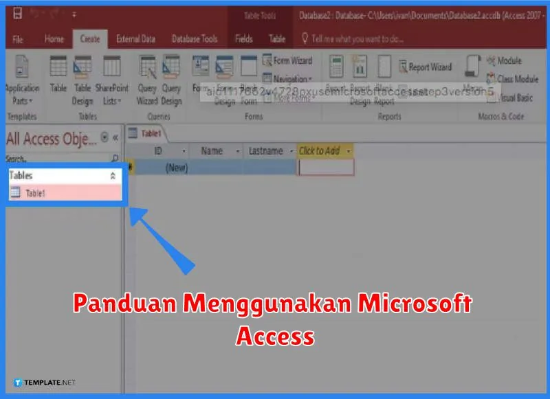 Panduan Menggunakan Microsoft Access