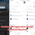 Panduan Menggunakan Google Assistant Routines