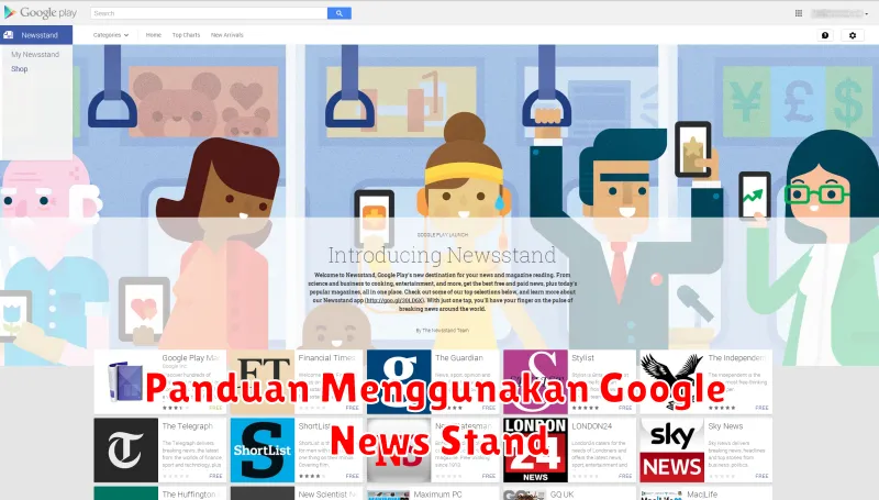 Panduan Menggunakan Google News Stand