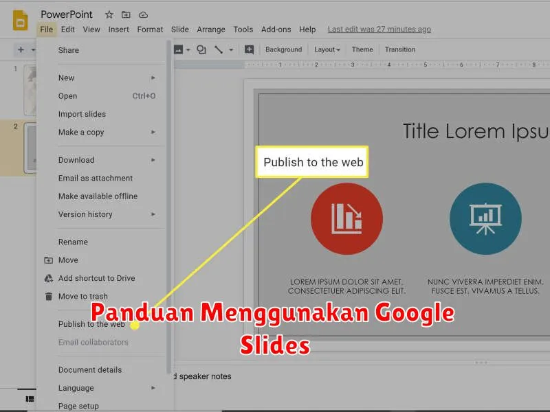 Panduan Menggunakan Google Slides