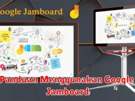 Panduan Menggunakan Google Jamboard