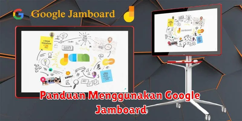 Panduan Menggunakan Google Jamboard