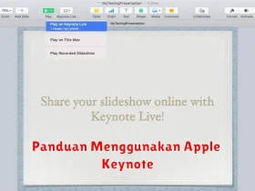 Panduan Menggunakan Apple Keynote