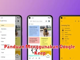 Panduan Menggunakan Google Keep