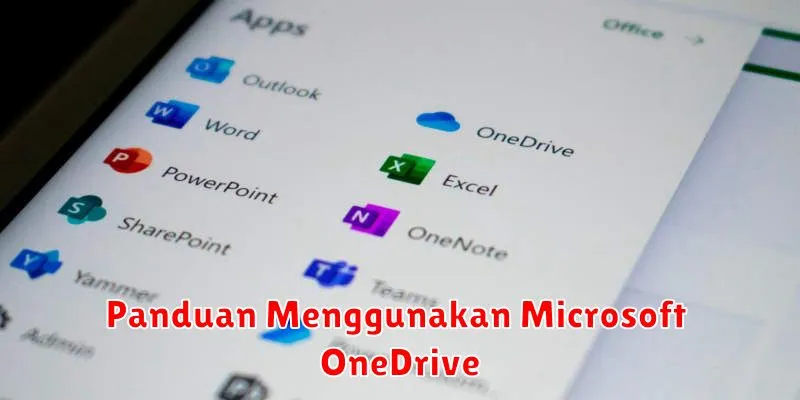 Panduan Menggunakan Microsoft OneDrive