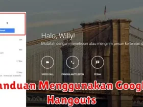 Panduan Menggunakan Google Hangouts