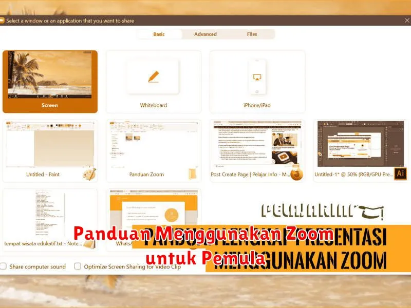 Panduan Menggunakan Zoom untuk Pemula