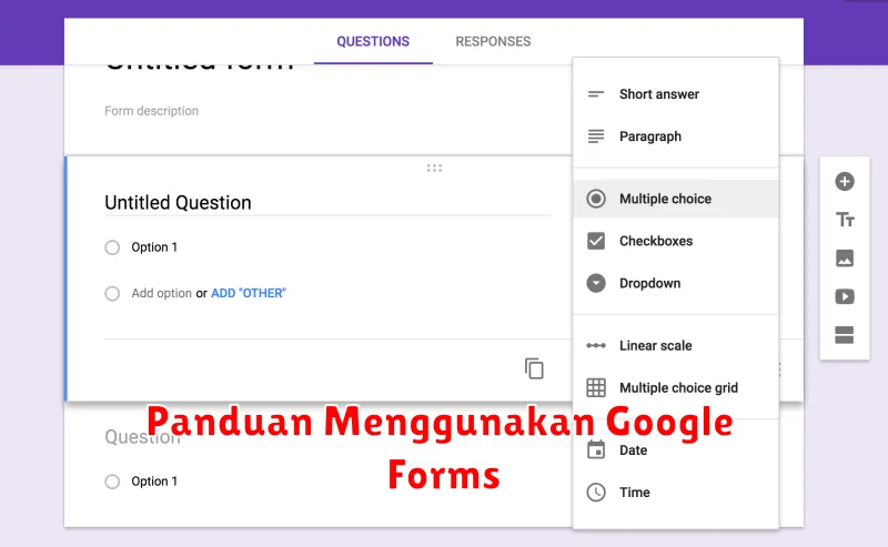 Panduan Menggunakan Google Forms