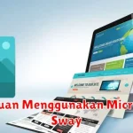 Panduan Menggunakan Microsoft Sway