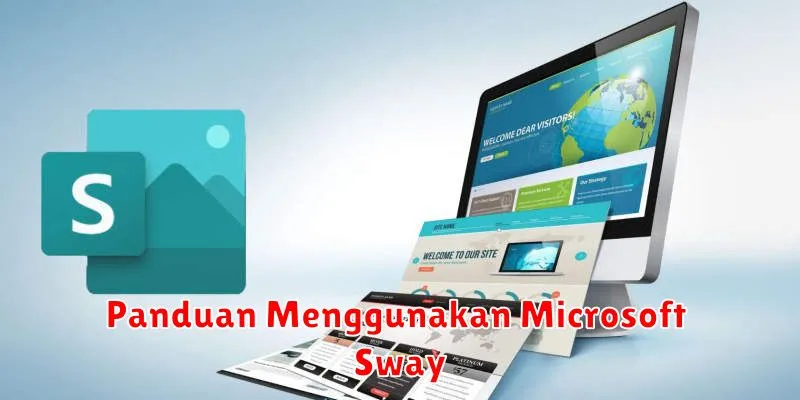 Panduan Menggunakan Microsoft Sway