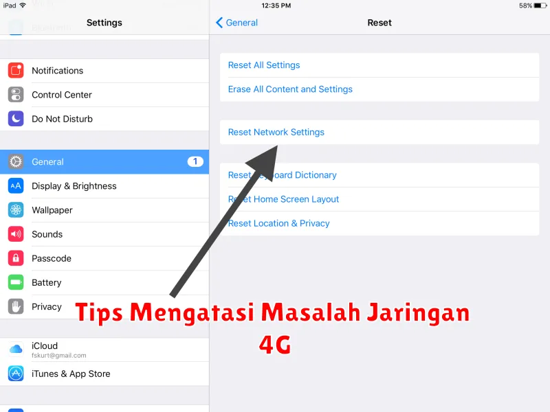 Tips Mengatasi Masalah Jaringan 4G