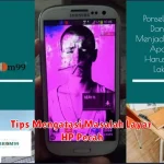 Tips Mengatasi Masalah Layar HP Pecah